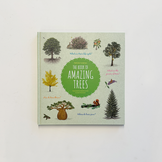 The Book of Amazing Trees