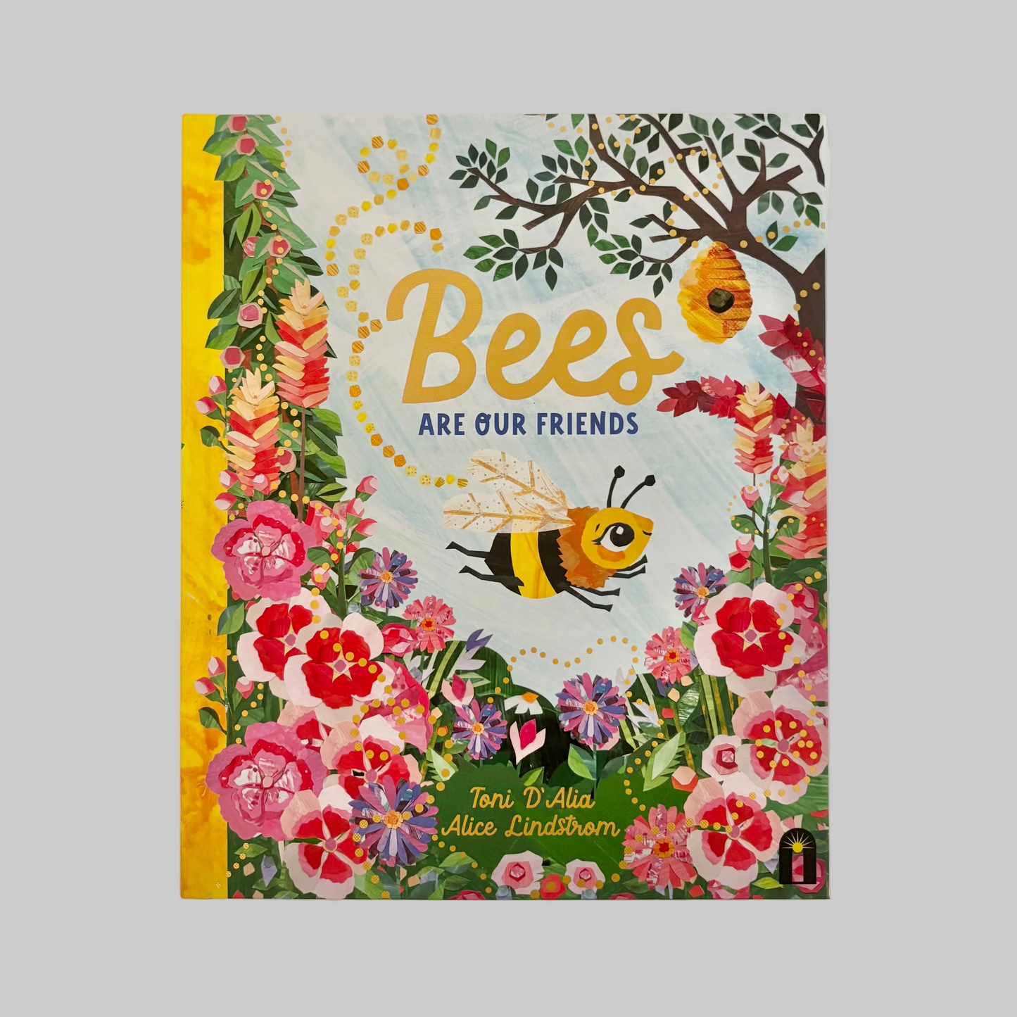 Book cover of 'Bees Are Our Friends' with bees and flowers.