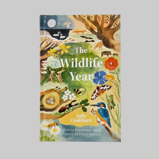 Book cover of 'The Wildlife Year' by Sally Coulthard 